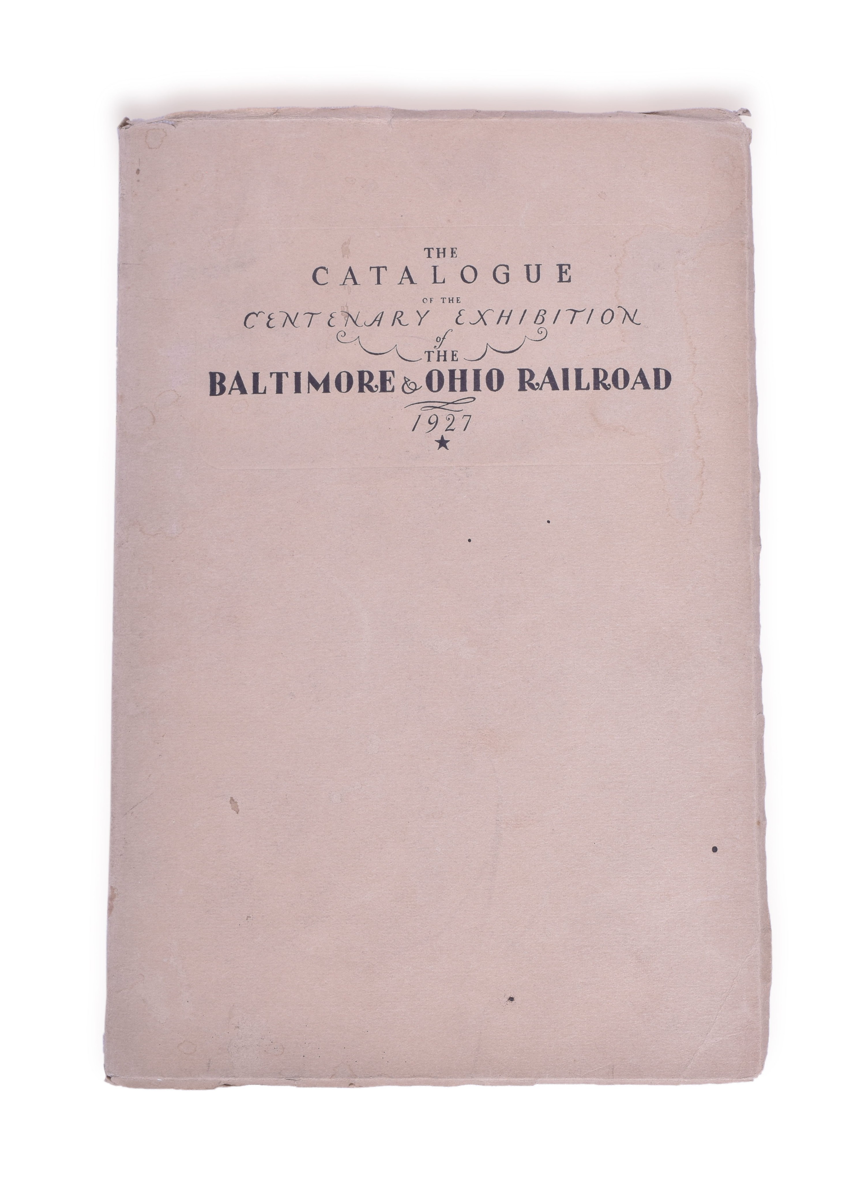 3044 - Baltimore and Ohio Railroad 1927 Centenary Exhibition Catalogue thumbnail