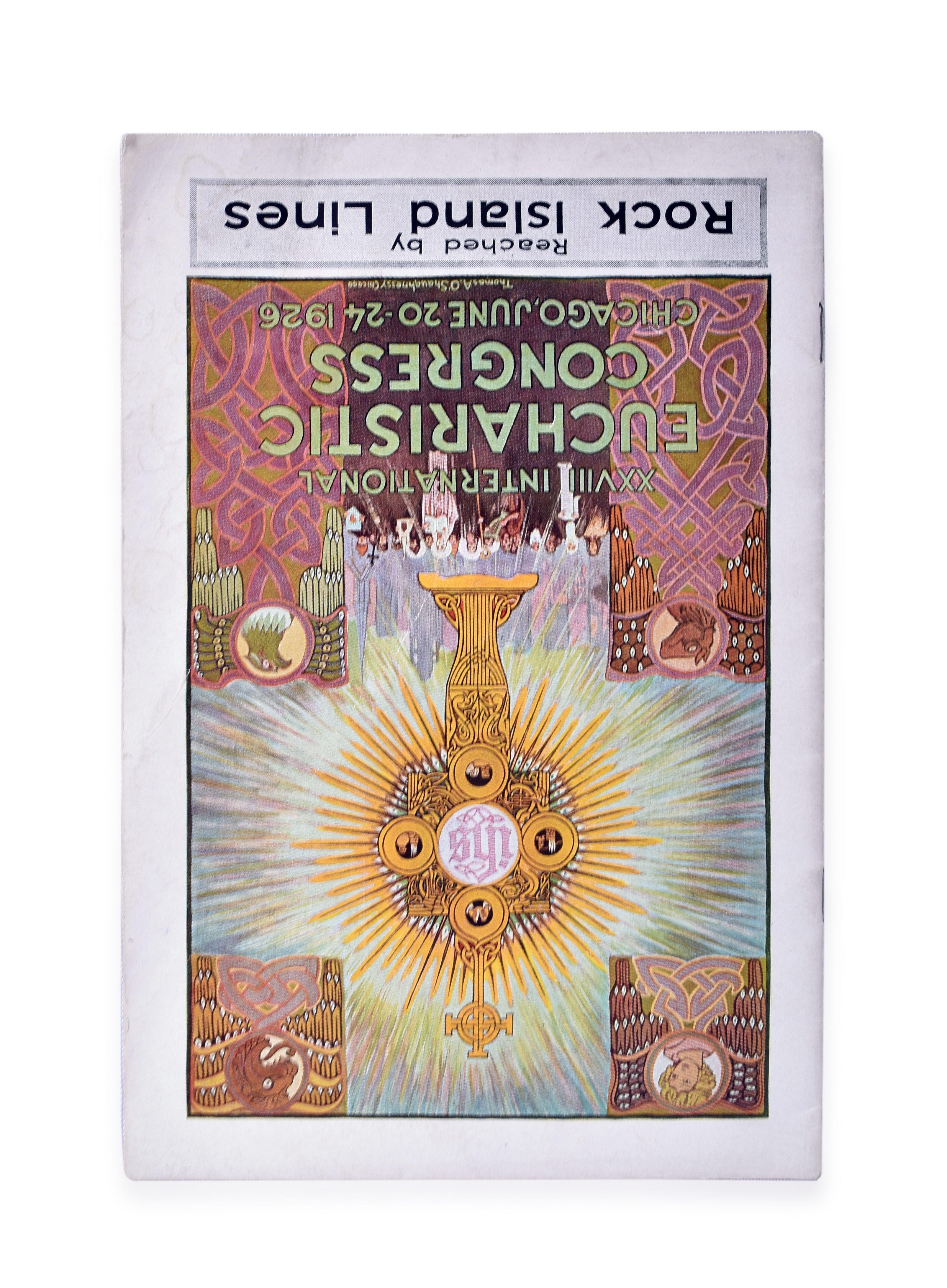 3407 - The Chicago, Rock Island and Pacific Railroad XXVIII International Eucharistic Congress Chicago, June 20-24 1926 Advertising Booklet. thumbnail
