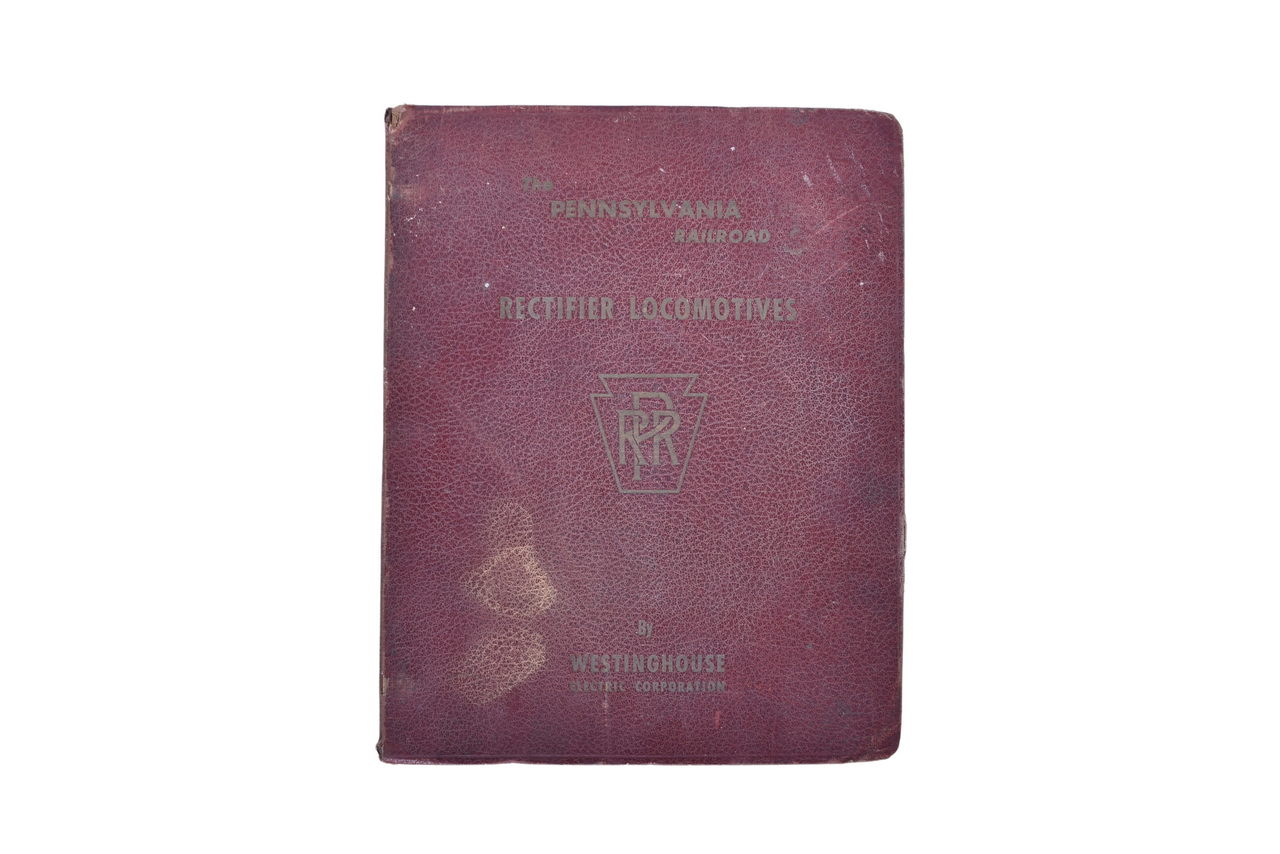 6514 - Westinghouse E-3-B/E-2-C Rectifier Locomotives Operating Manual for Pennsylvania Railroad thumbnail