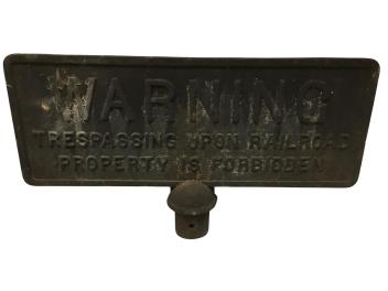 1580 - Cast Iron Railroad No Trespassing Sign thumbnail