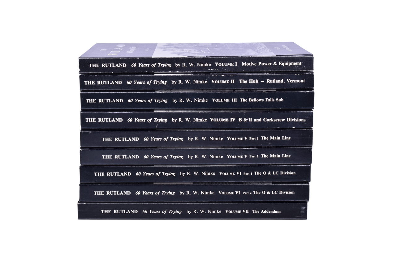 2605 - Rutland Railroad 60 Years of Trying 7 Volume Set of 9 Books by R.W. Nimke thumbnail
