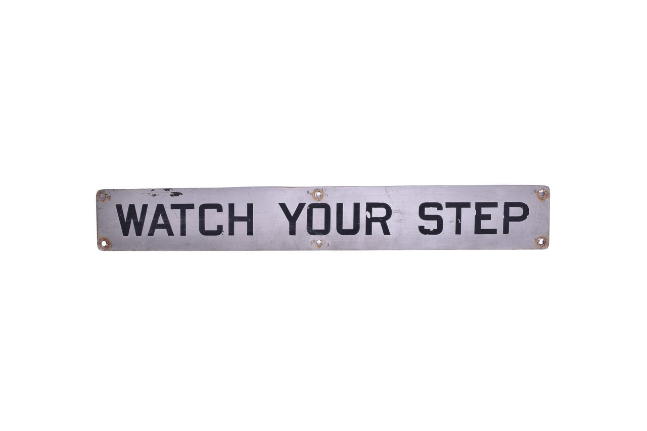 3403 - Double Sided Watch Your Step Stainless Steel Railroad Passenger Car Sign thumbnail