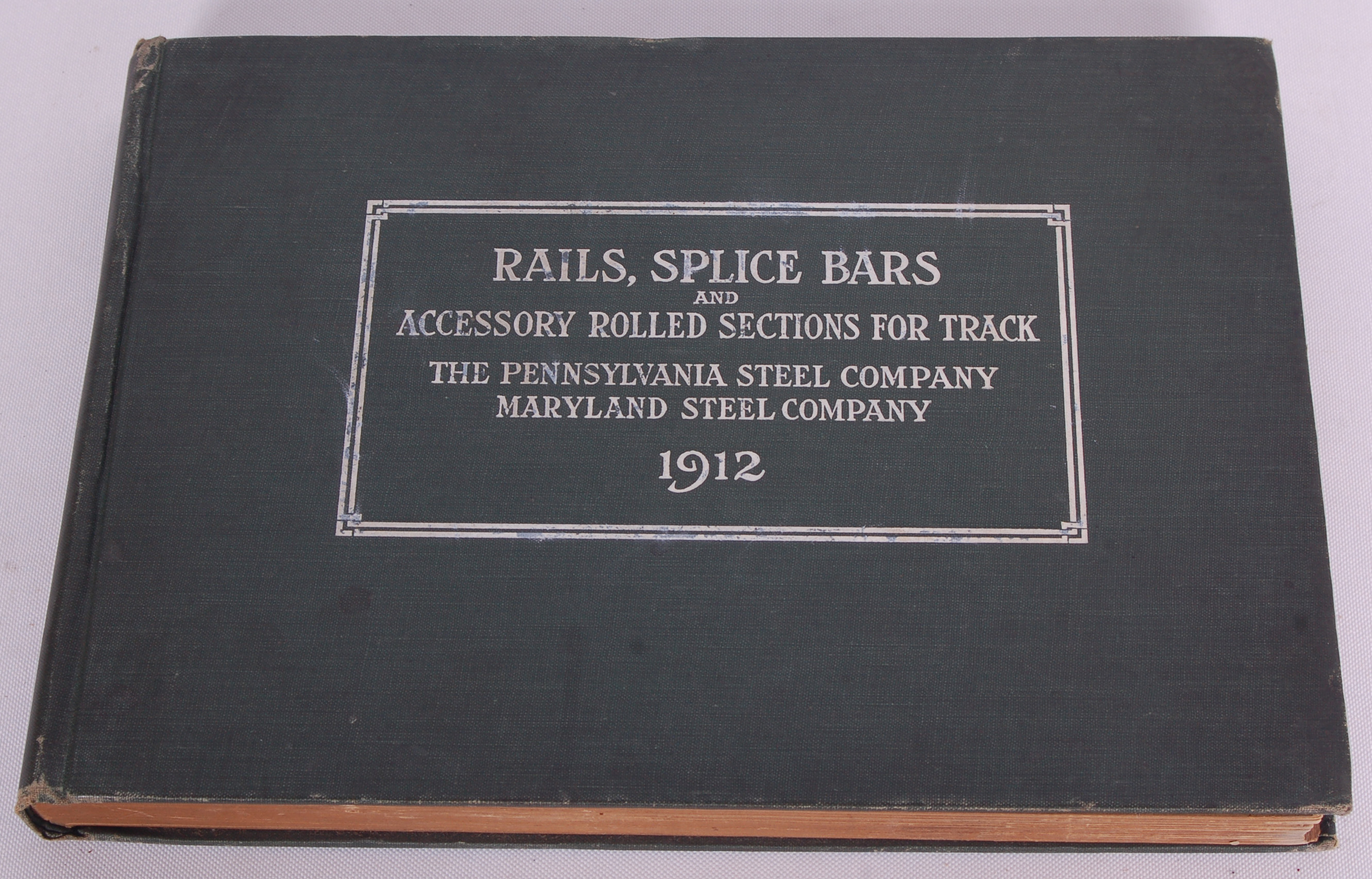 179 - The Pennsylvania Steel Company / Maryland Steel Company 1912 Rail, Splice Bars Catalog thumbnail
