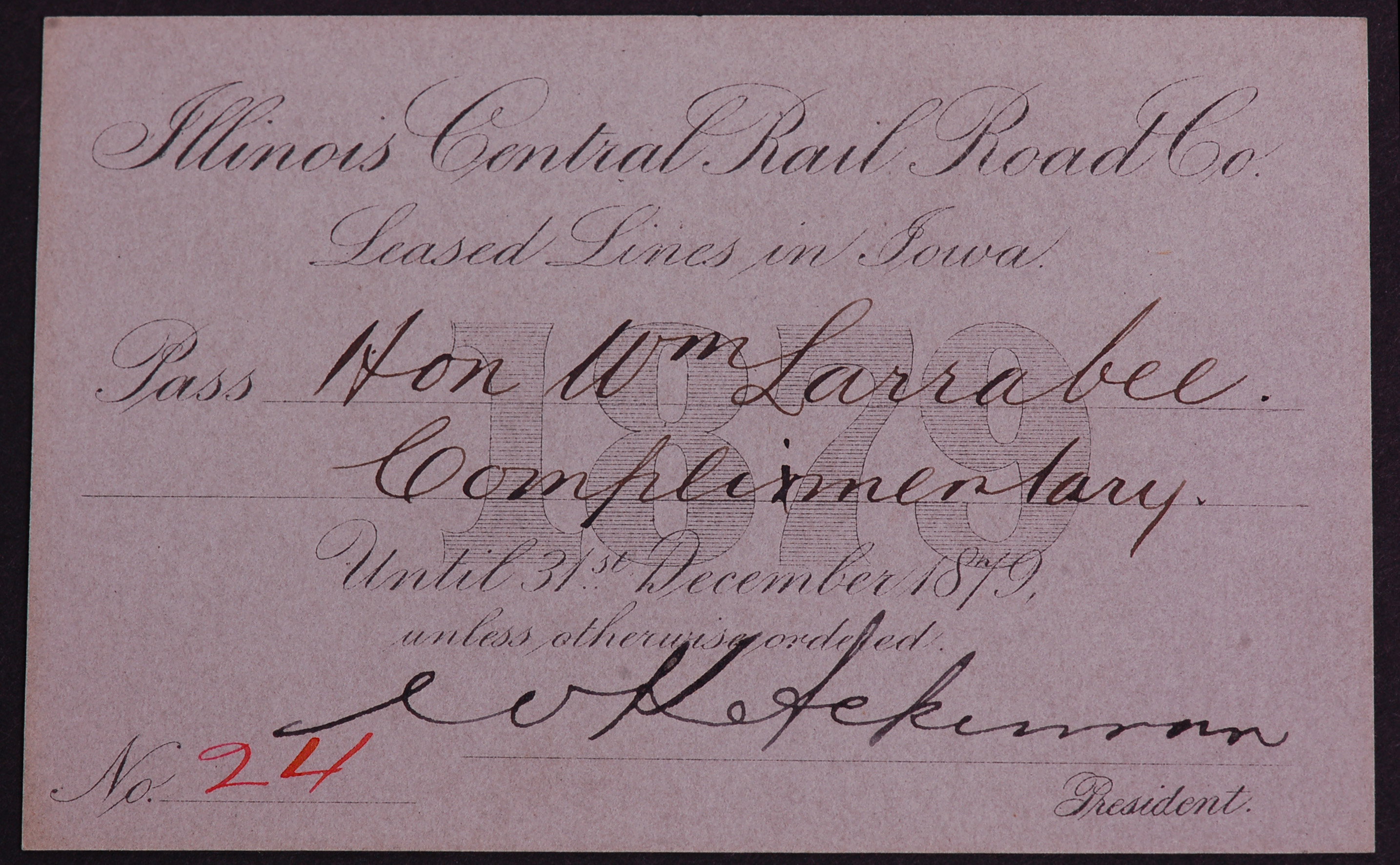 304 - Illinois Central Railroad 1879 Annual Pass - Low Number / Presidential Signed thumbnail