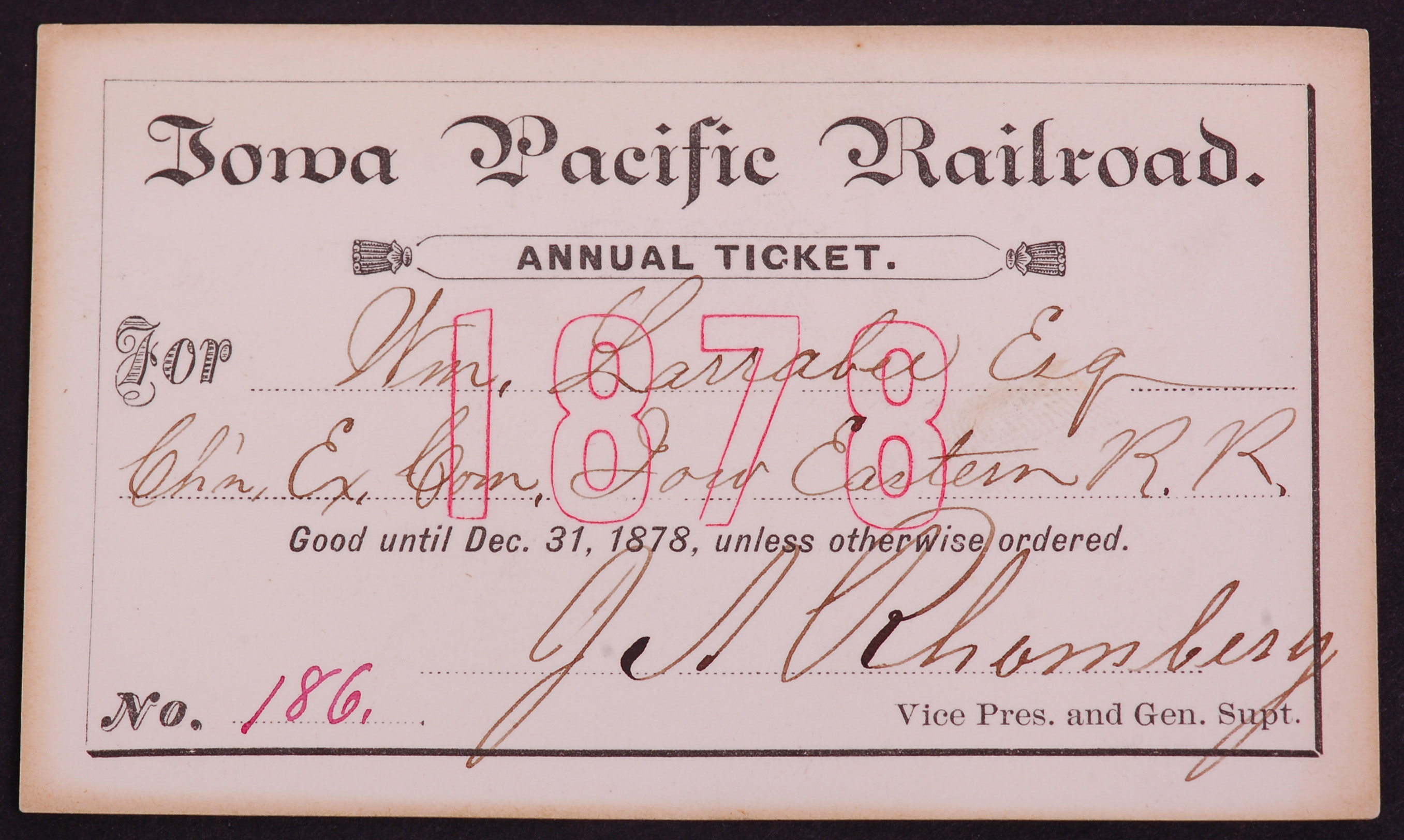311 - Iowa Pacific Railroad 1878 Annual Pass thumbnail