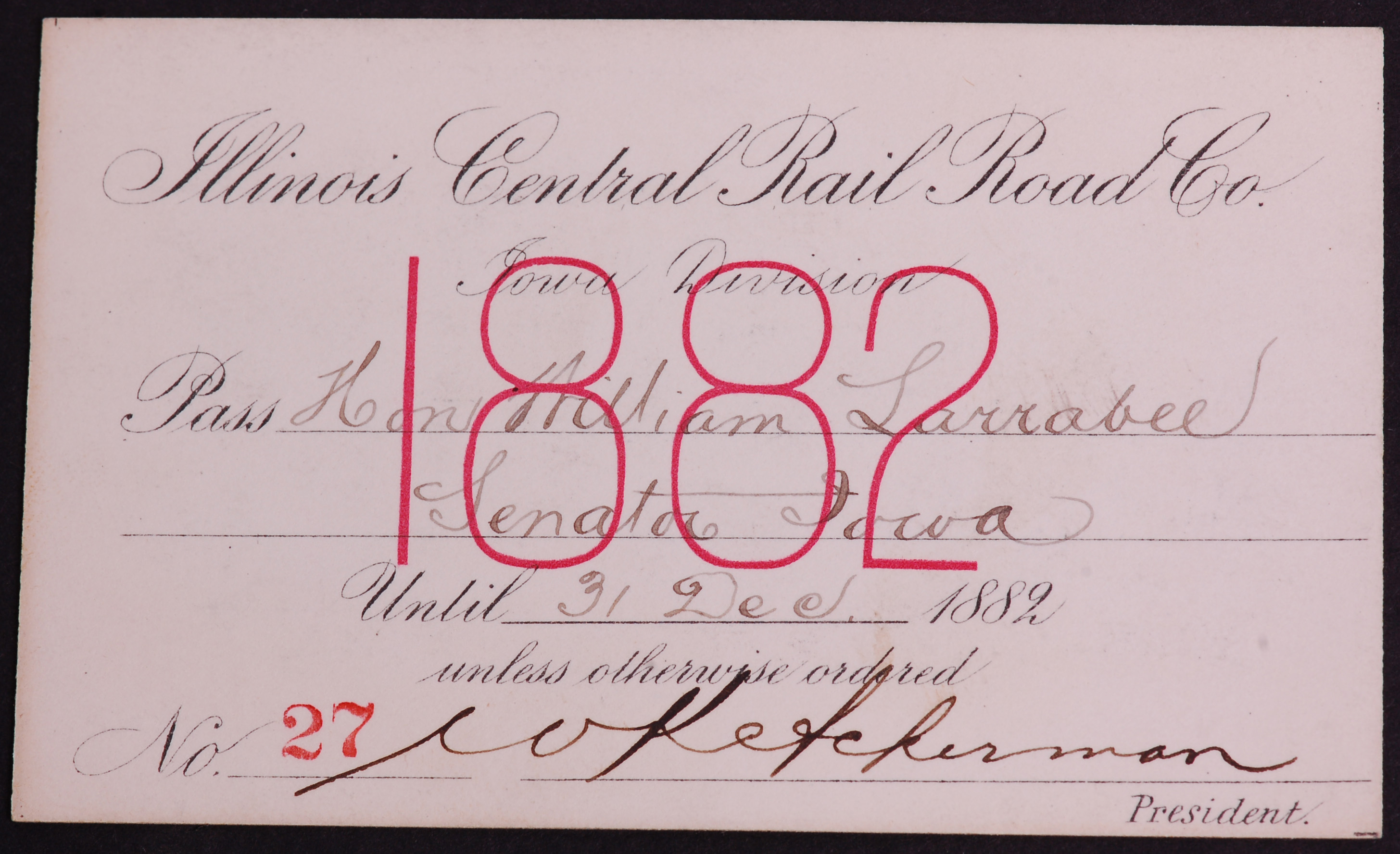 312 - Illinois Central Railroad 1882 Annual Pass - Low Number / Presidential Signed thumbnail