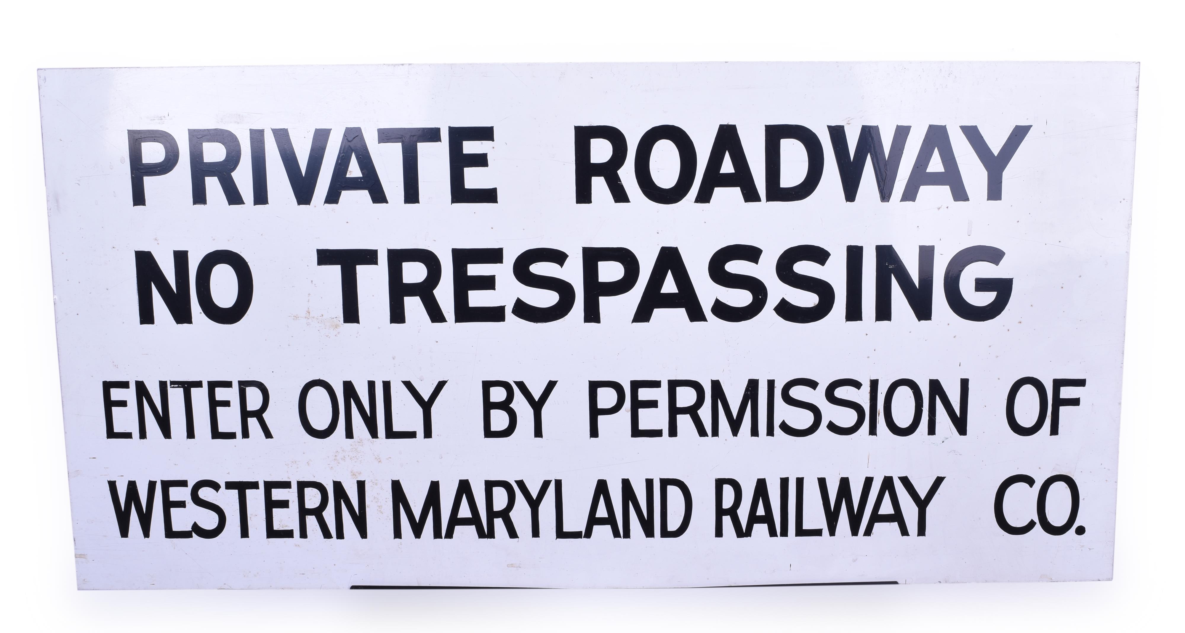 244 - Western Maryland Railway No Trespassing - Private Roadway Aluminum Sign thumbnail