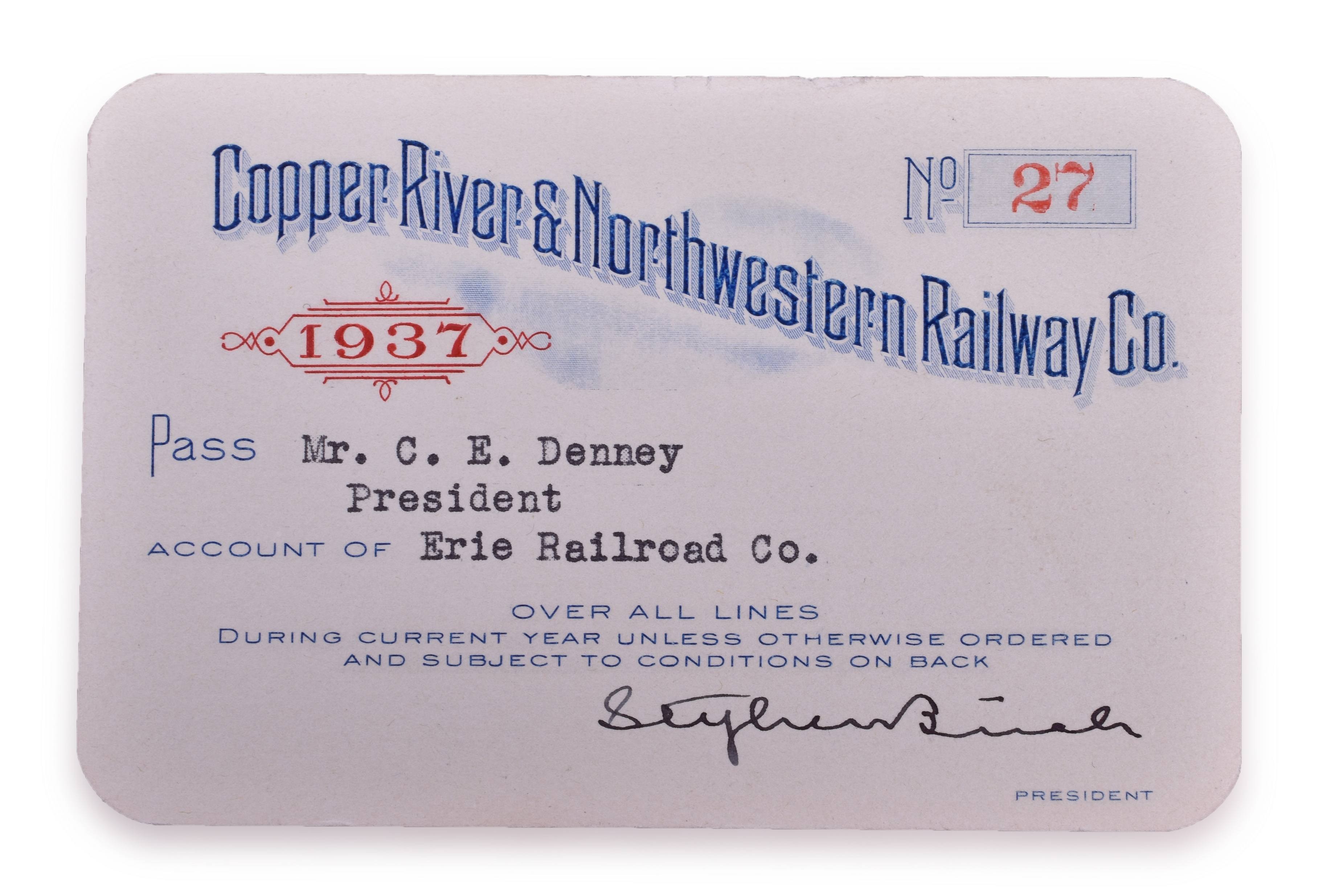 4133 - 1937 Copper River & Northwestern Railway Pass - Low Number, Presidential Signature thumbnail