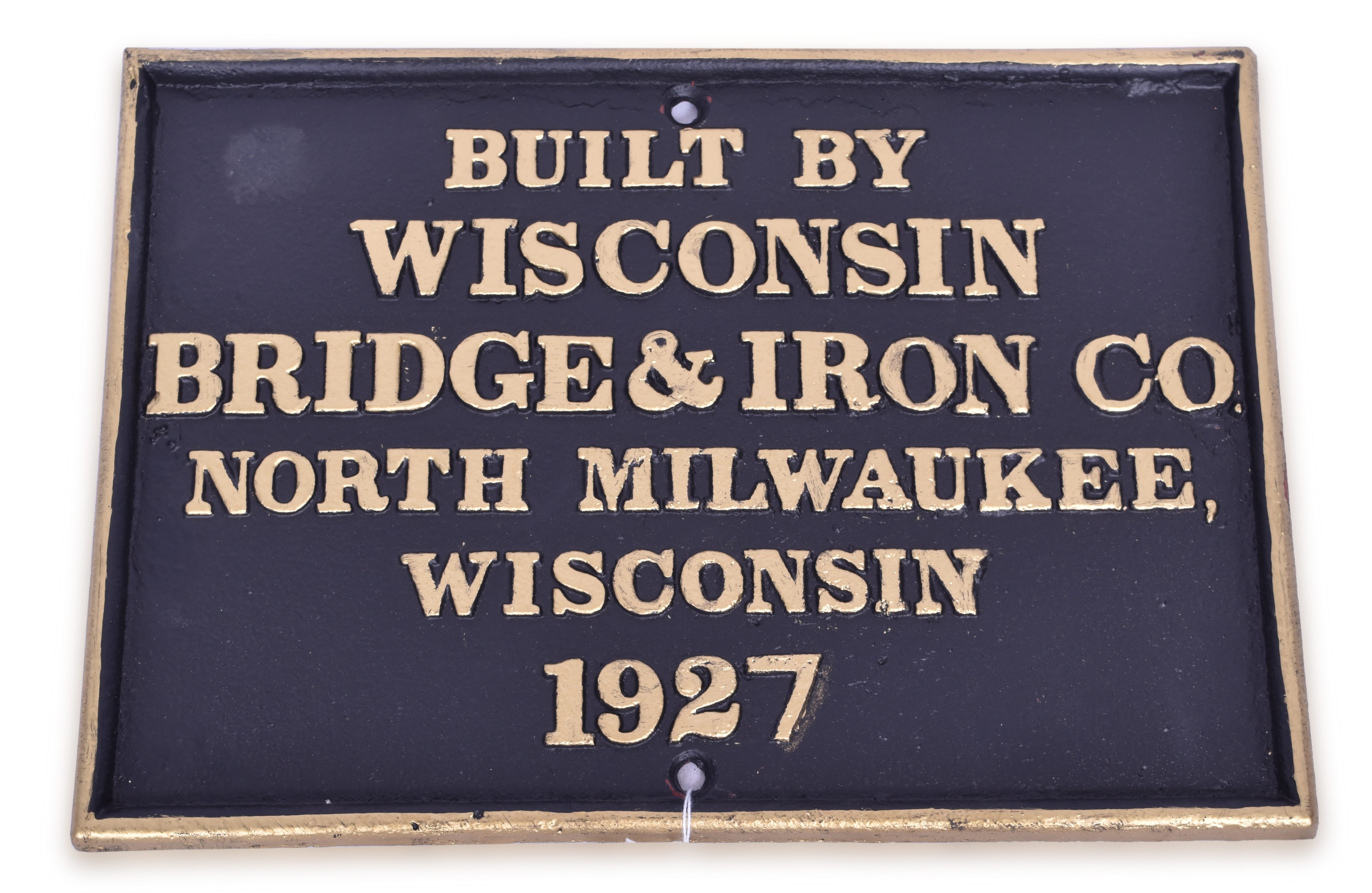82 - 1927 Wisconsin Bridge & Iron Cast Iron Builders Plate thumbnail