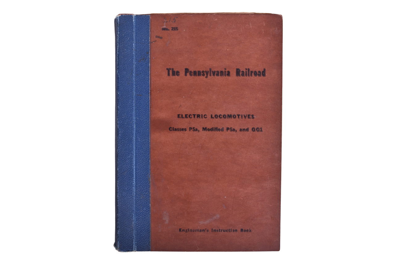 2038 - Pennsylvania Railroad Electric Locomotives GG1 and P5a Operating Manual No. 215 thumbnail